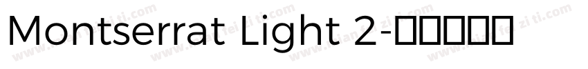 Montserrat Light 2字体转换